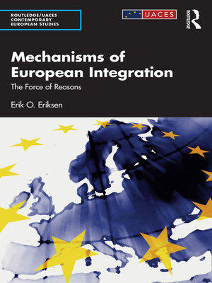 cover image of Mechanisms of European Integration